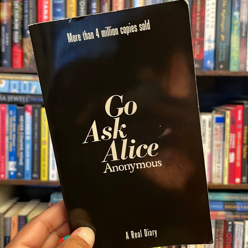 Go ask Alice 