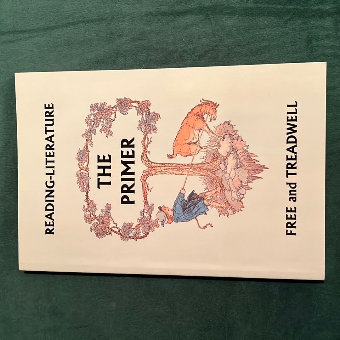 Reading-Literature the Primer (Yesterday's Classics)