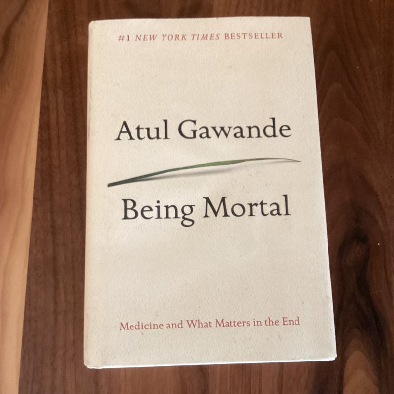 Being Mortal