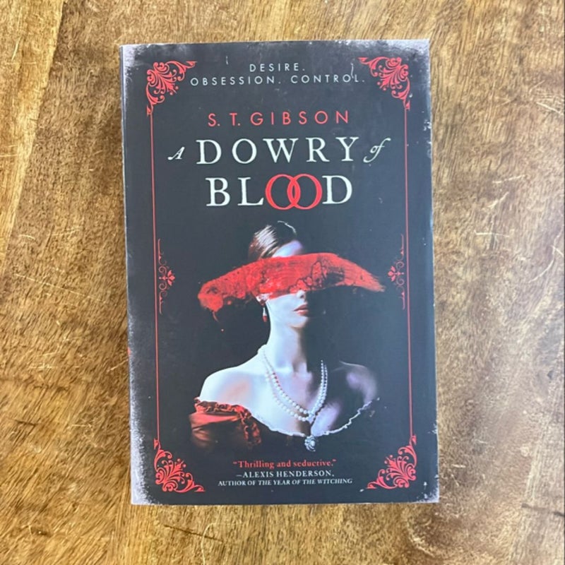 A Dowry of Blood