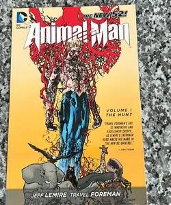 Animal Man Vol. 1: the Hunt (the New 52)