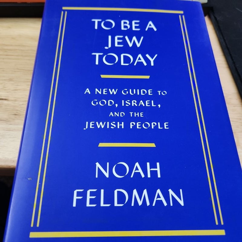 To Be a Jew Today