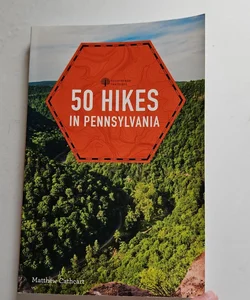 50 Hikes in Pennsylvania