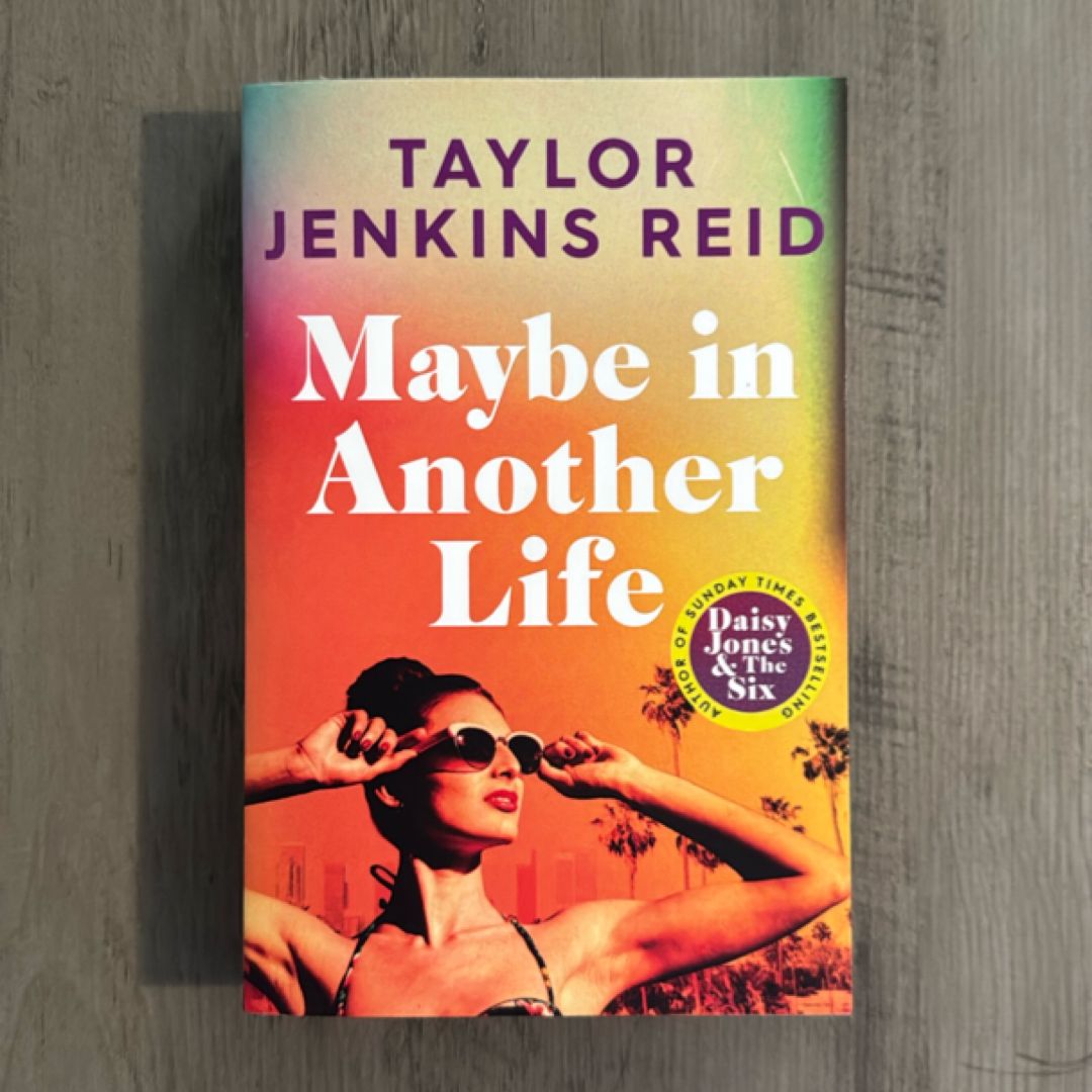 Maybe in Another Life