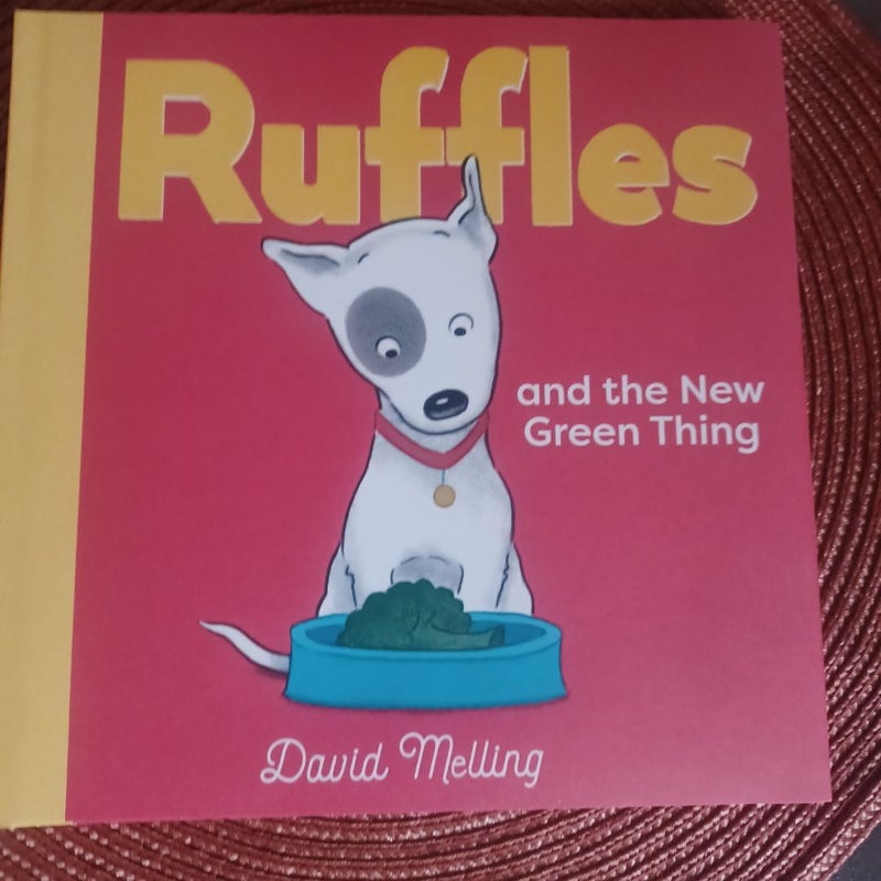 Ruffles and the New Green Thing