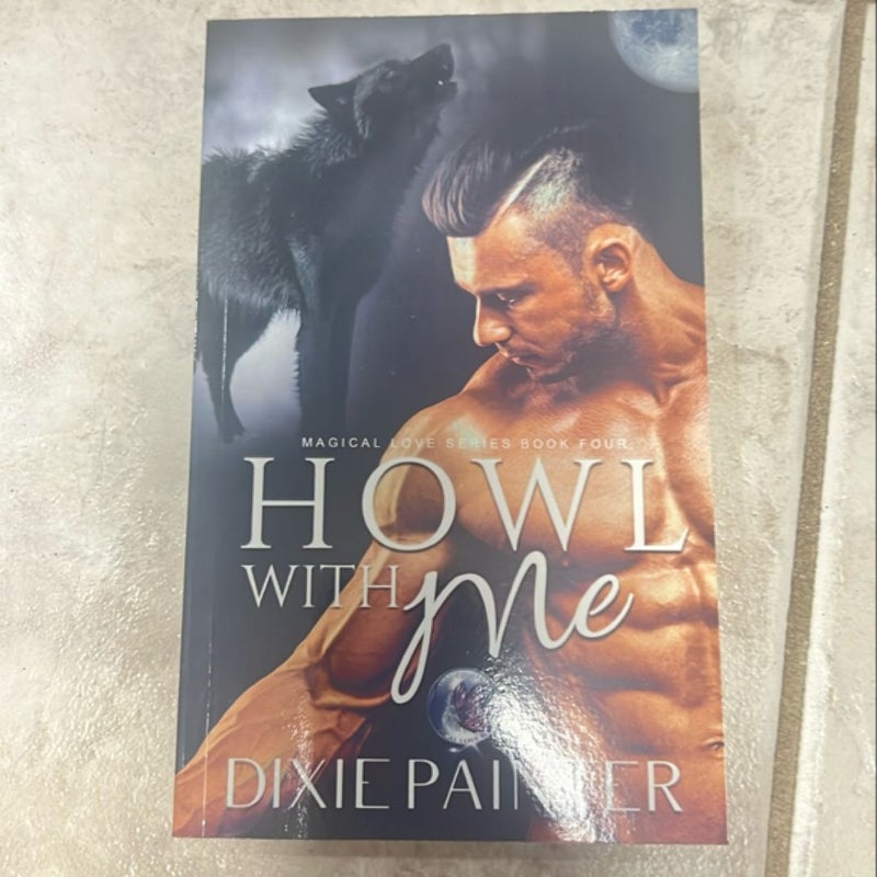 Howl with Me - SIGNED EDITION