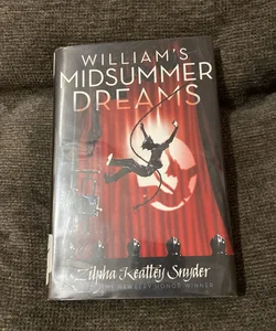 William's Midsummer Dreams