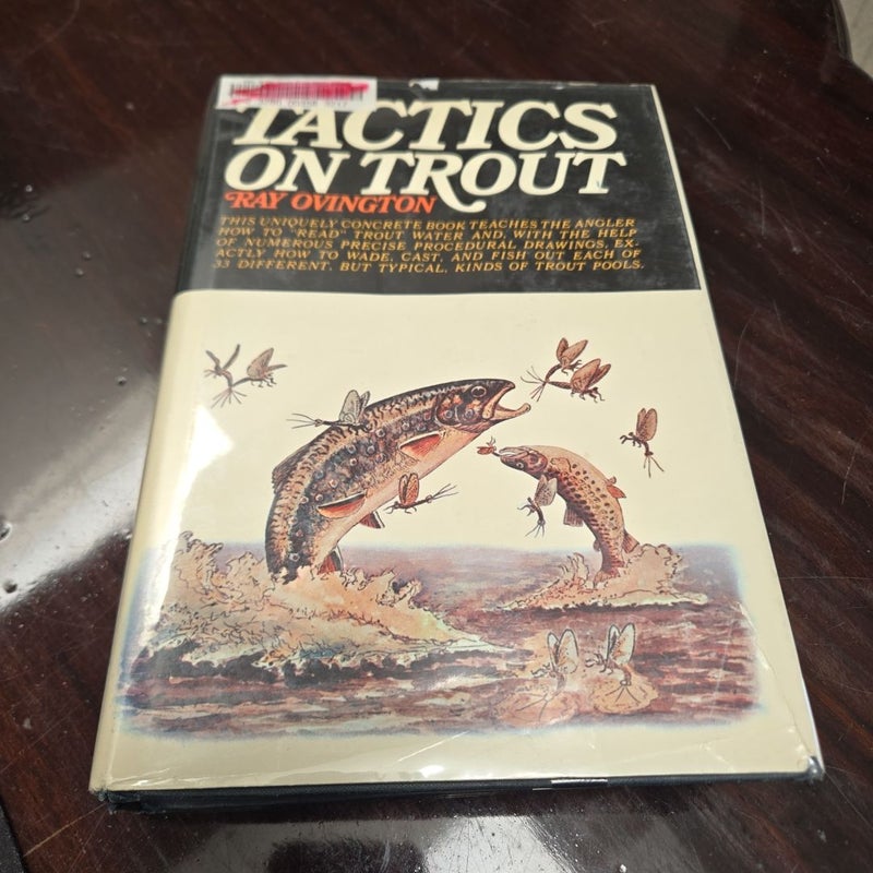 Tactics On Trout