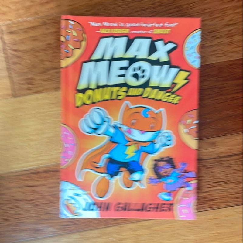 Max Meow Book 2: Donuts and Danger