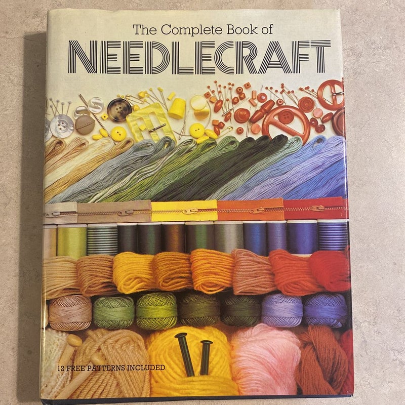 The Complete Book of  Needlecraft