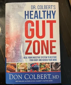 Dr. Colbert's Healthy Gut Zone