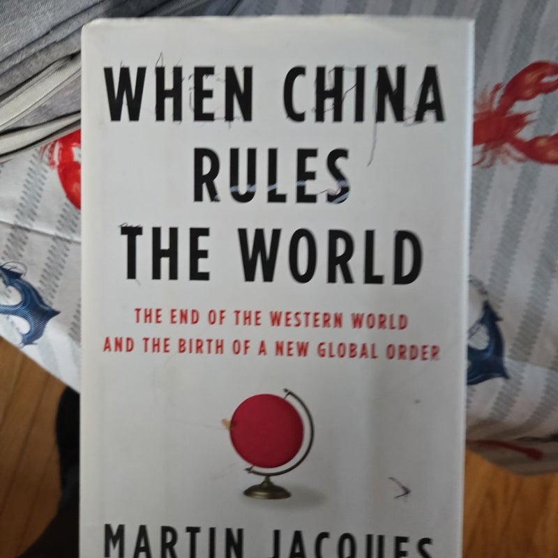 When China Rules the World