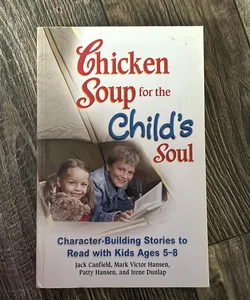 Chicken Soup for the Child's Soul