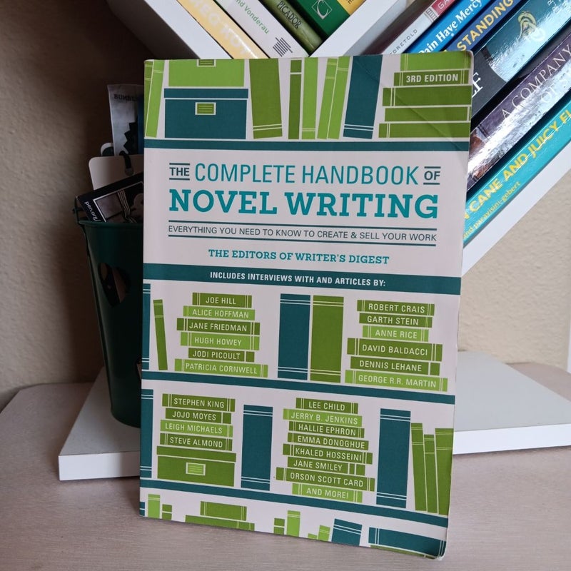 The Complete Handbook of Novel Writing