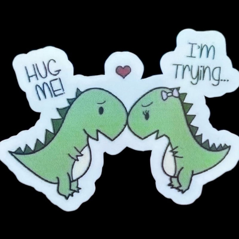 "Hug Me" Cartoon Dinosaurs Iridescent Water Resistant Sticker