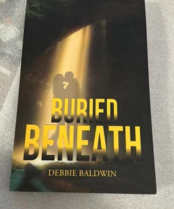 Buried Beneath