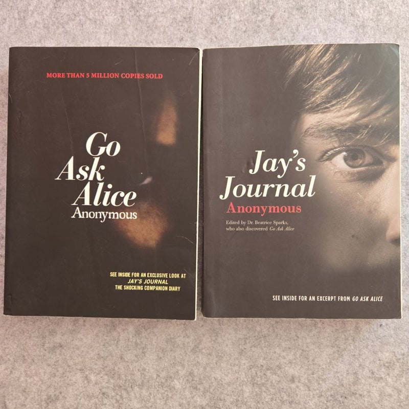 Go Ask Alice & Jay's Journal