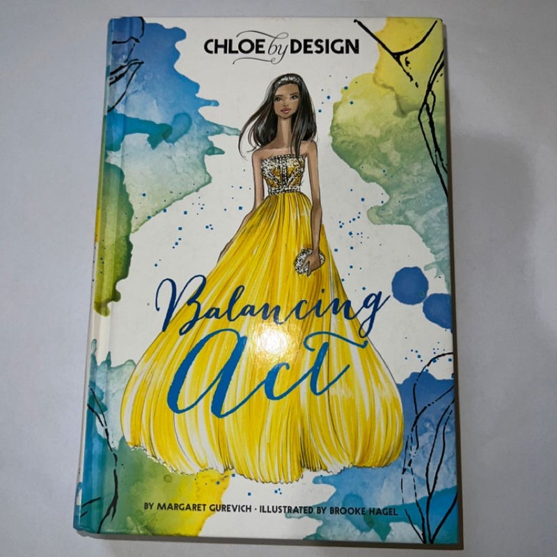 Chloe by Design: Balancing Act