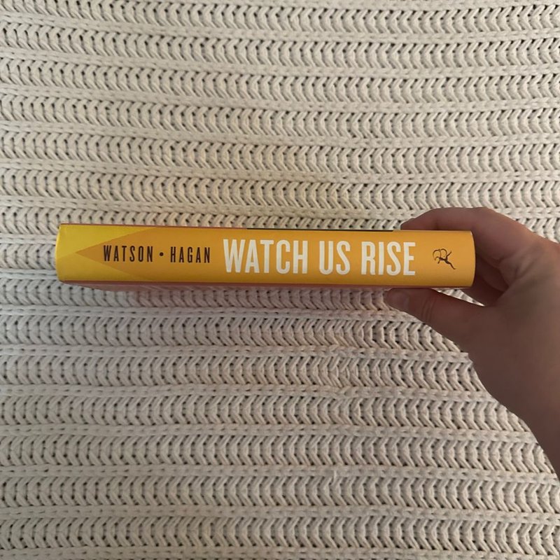 Watch Us Rise by Ellen Hagan, Renée Watson, Hardcover | Pangobooks