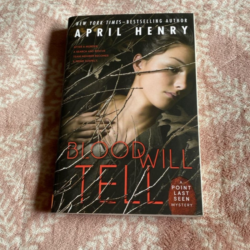 Blood Will Tell