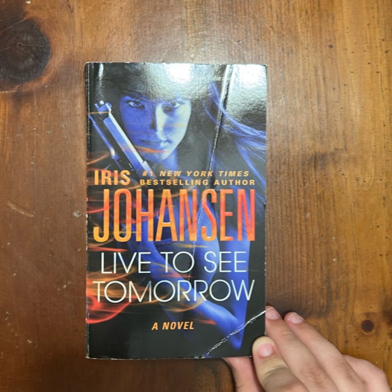 Live to See Tomorrow