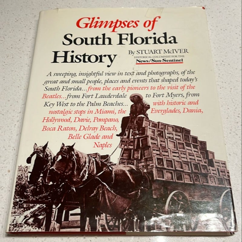 Glimpses of South Florida History