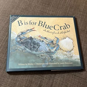 B Is for Blue Crab