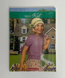 Meet Kit: An American Girl 1934 [The American Girls Collection, Book 1]