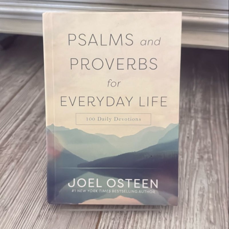 Psalms and Proverbs for Everyday Life