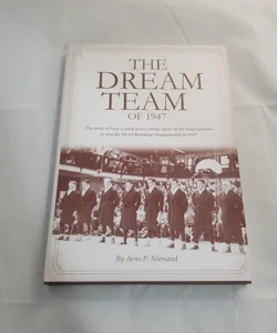 The Dream Team of 1947