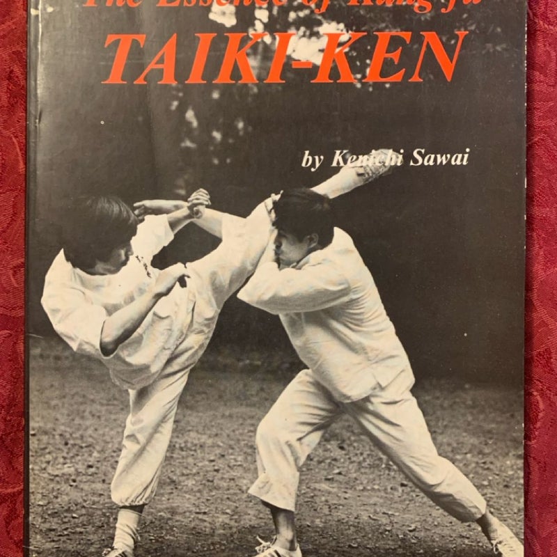 The Essence of Kung-fu, TAIKI-KEN