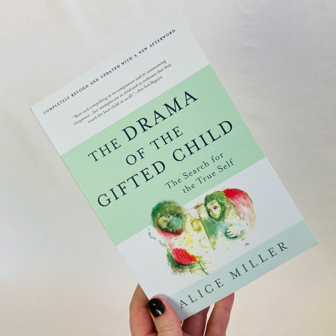 The Drama of the Gifted Child