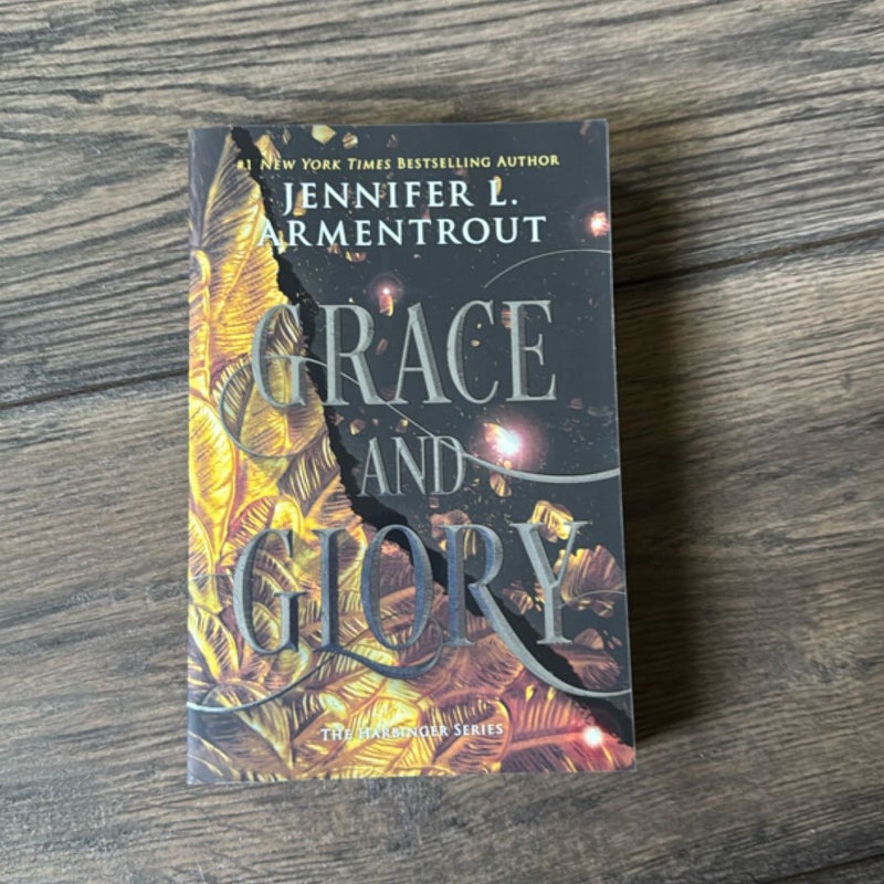 Grace and Glory