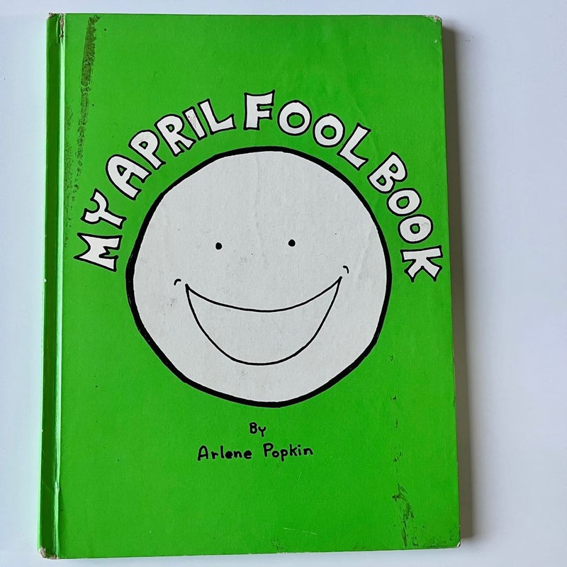 My April Fool Book - Autographed 