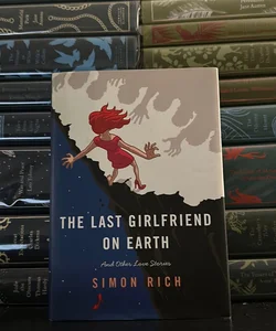 The Last Girlfriend on Earth