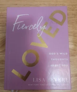 Fiercely Loved