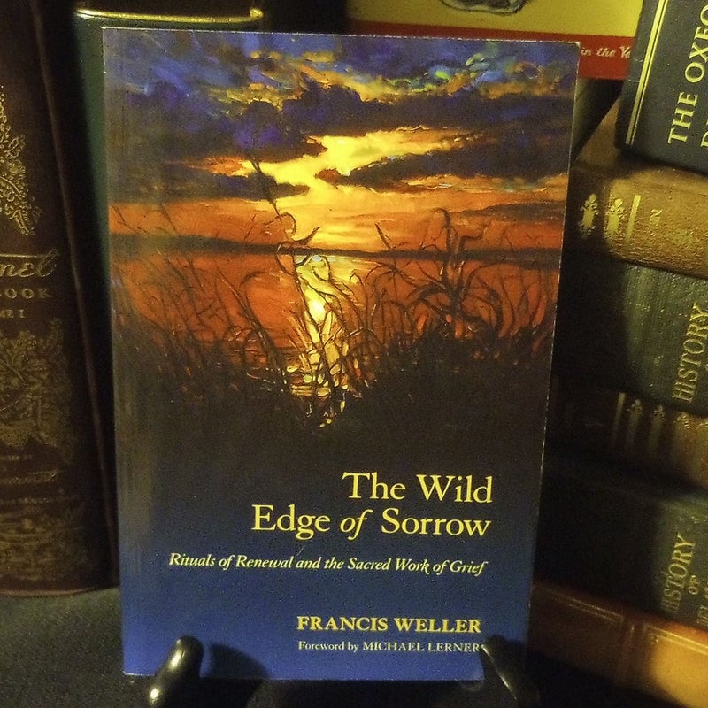 The Wild Edge of Sorrow