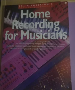 Home Recording for Musicians