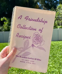 A Friendship Collection of Recipes