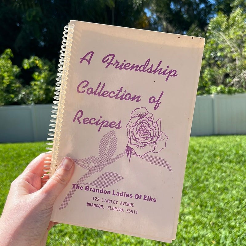 A Friendship Collection of Recipes