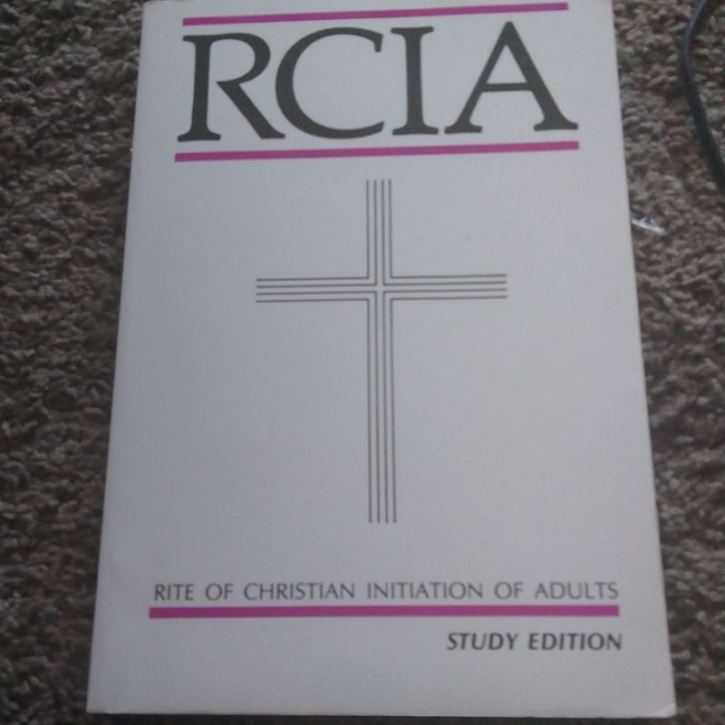 The Rite ofof Christian Initiation of Adults