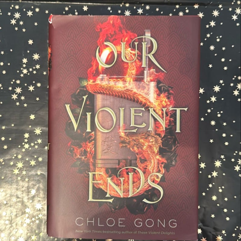 Our Violent Ends