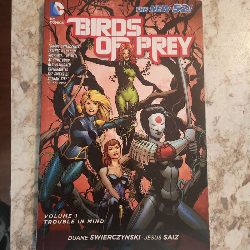 Birds of Prey Vol. 1: Trouble in Mind (the New 52)