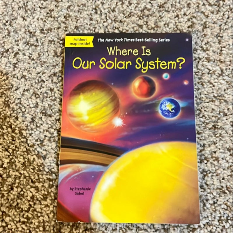 Where Is Our Solar System?