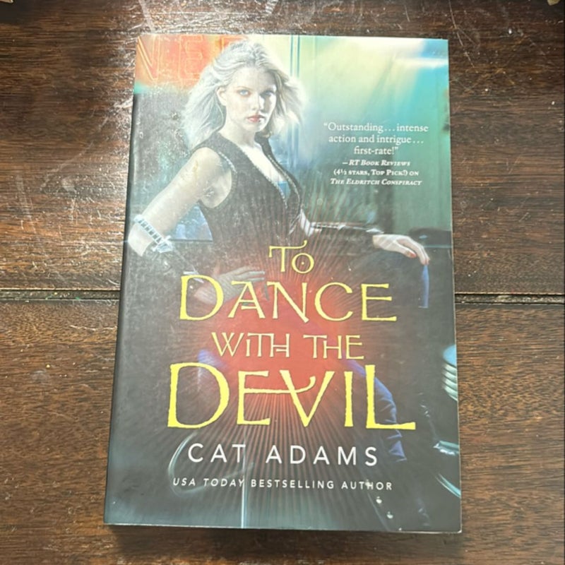 To Dance with the Devil