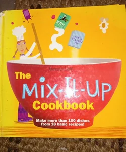 The mix it up cook book