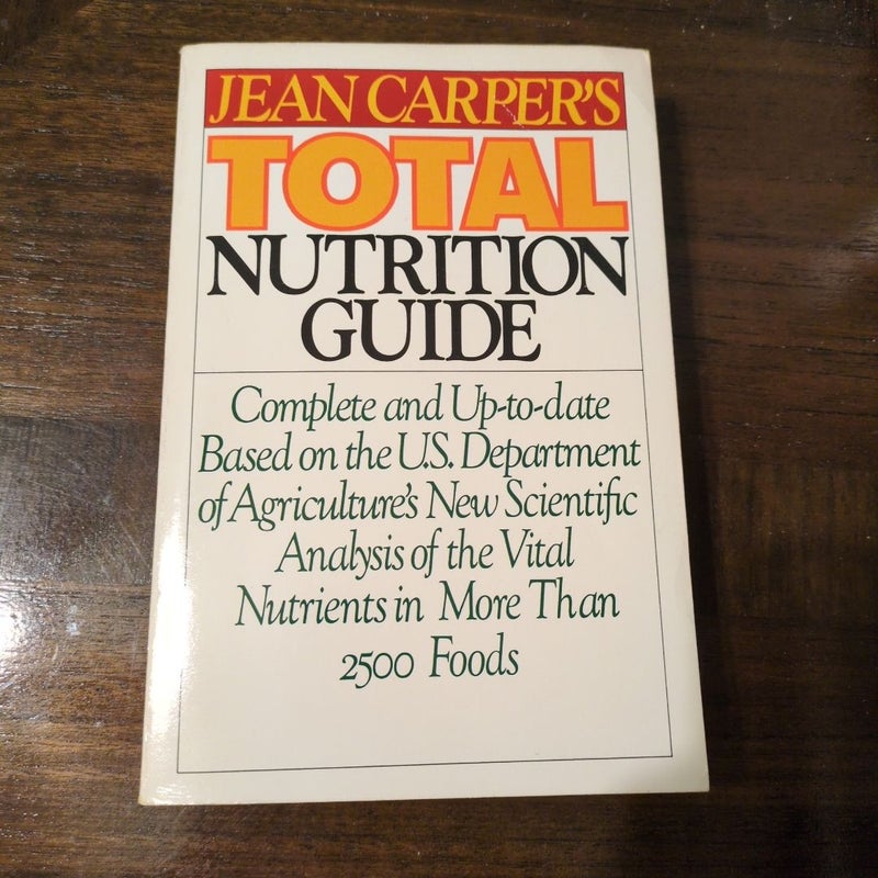 Jean Carper's Total Nutrition Guide