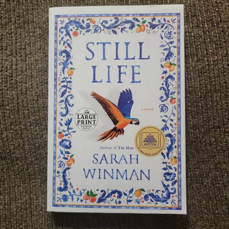 Still Life (1st Edition LARGE PRINT)