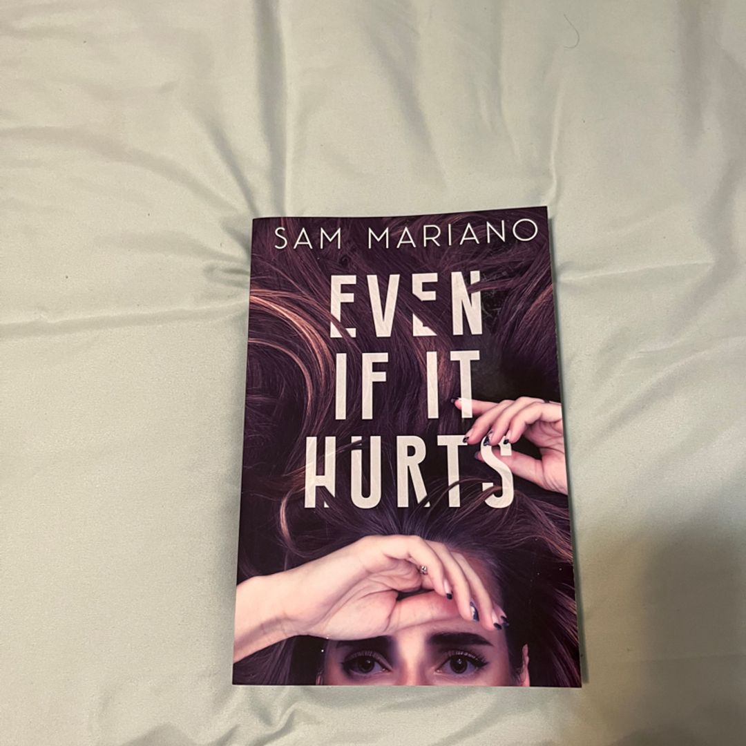 Even if it Hurts offers by Sam Mariano