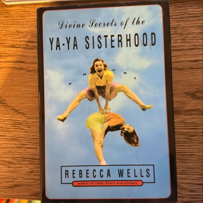 Divine Secrets of the Ya-Ya Sisterhood